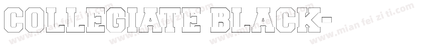 COLLEGIATE BLACK字体转换